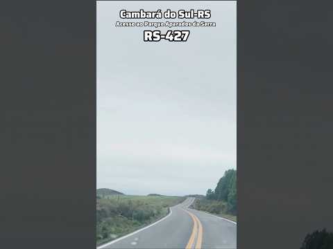 RS-427 em direção aos Cânions em Cambará do Sul-RS #turismors #cambaradosul #serragaucha #gramado