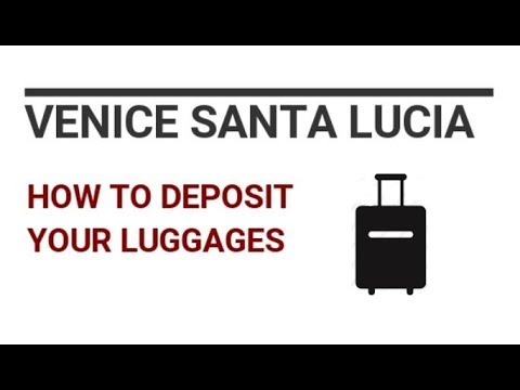 Estação Ferroviária de Veneza - Como depositar suas malas