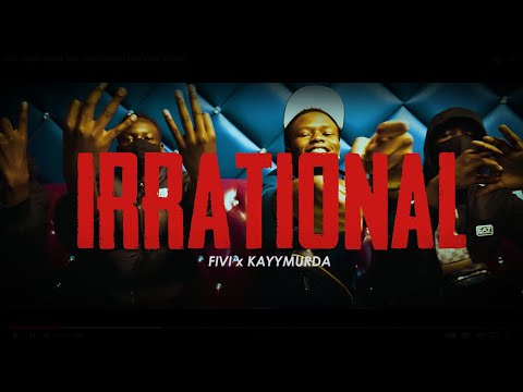 FIVI - IRRATIONAL feat. KAYYMURDA (OFFICIAL VIDEO)