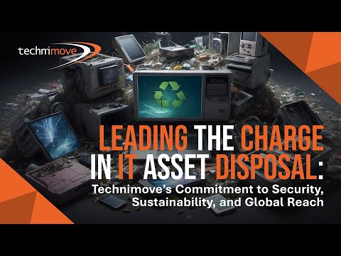 Technimove Leading the Charge in IT Asset Disposal