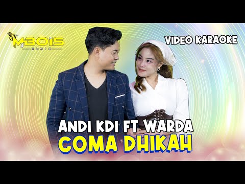 Warda Amalia Feat. Andi KDI - Coma Dhikah | Mbois Music| Lagu Madura Viral (Official Video Karaoke)