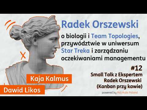 Antifrafgile Podacast – Small Talk z Eskpertem - Radek Orszewski (Kanban przy kawie)