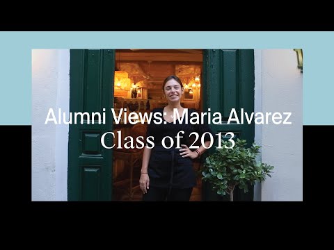 Alumni Views: Maria Alvarez, Class of 2013, Restaurateur at La Tienda Comidas en Les Roches Marbella Global Hospitality Education