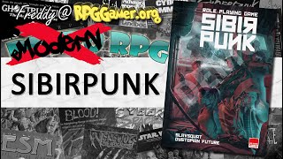 SIBIRPUNK (Red Square Games, 2022) | Modern RPG