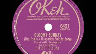 1941 HITS ARCHIVE: Gloomy Sunday - Billie Holiday