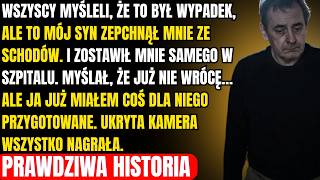 Mój syn zepchnął mnie ze schodów  Myślał, że nikt tego nie zobaczy… ale wszystko zostało nagrane