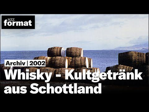 Whisky – Kultgetränk aus Schottland (2002)