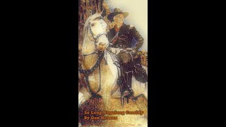 &quot;So Long Hopalong Cassidy&quot; by Don McLean