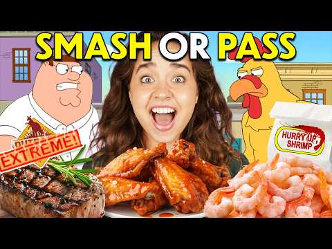 Smash or Pass: Family Guy Foods!