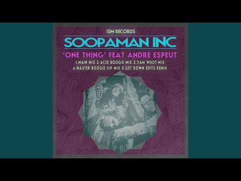 One Thing (Acid Boogie Mix) (feat. Andre Espeut)