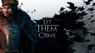 Let It Go - In the Style of Game of Thrones - "Let Them Come"