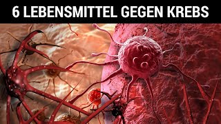 6 effektive Lebensmittel im Kampf gegen Krebs!