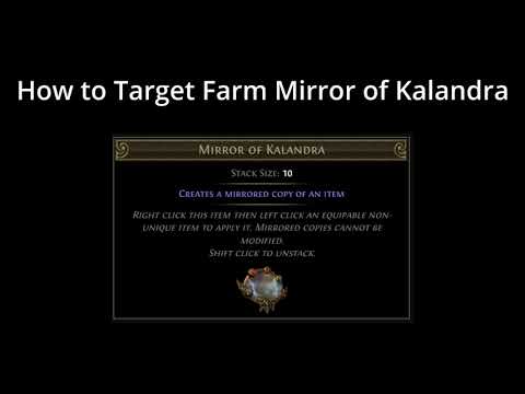 [3.22] How to Target Farm Mirror of Kalandra - How Rare are Mirrors?