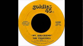 My Girl Friend-Cadillacs-1957-Josie.wmv