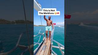 This Is Not The Maldives 🇹🇷