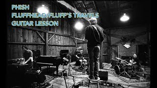 PHISH - Fluffhead/Fluff's Travels Guitar Lesson