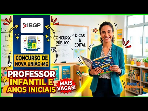 Edital de Nova União MG: Guia Completo para Professor