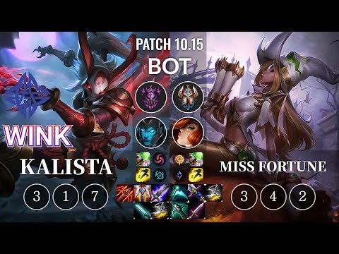 ES Wink Kalista vs Miss Fortune Bot - KR Patch 10.15