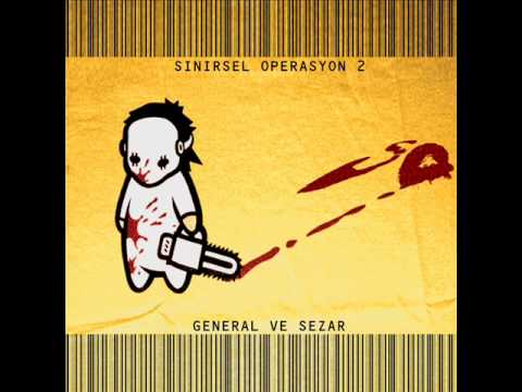 General & Sezar - Sana Rahat Yok
