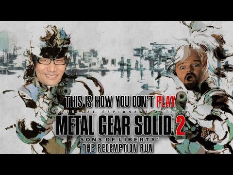 This Is How You DON'T Play Metal Gear Solid 2 HD Redemption Run (0utsyder Edition)