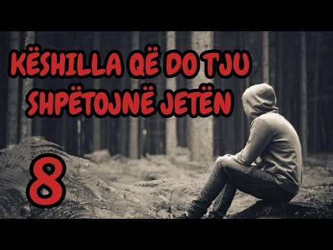 8 KËSHILLA QË DO  T'JU SHPËTOJË  JETËN (part 2)