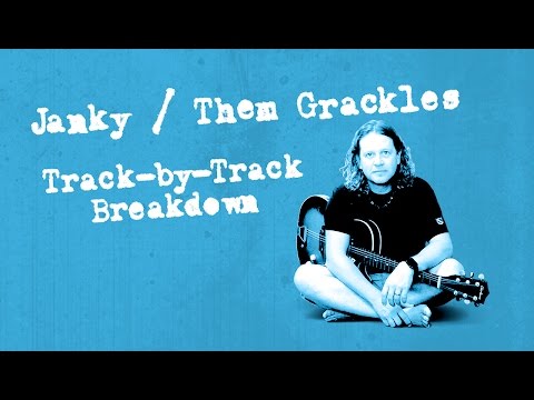 Janky gives Track-by-Track Breakdown of Them Grackles CD