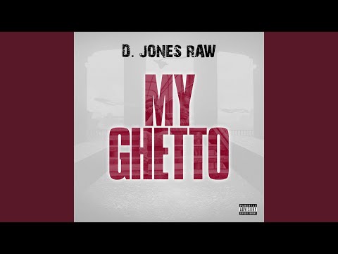 My Ghetto