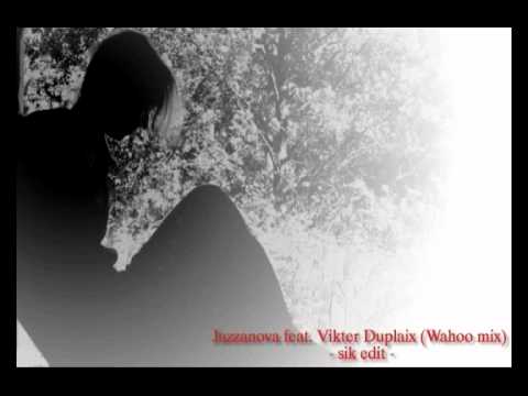 Jazzanova ft. Vikter Duplaix - That Night (Wahoo Mix) - shiny noxxy edit