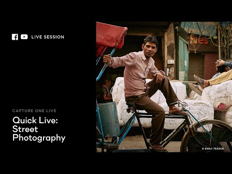 Capture One 20 | Quick Live : Street photography