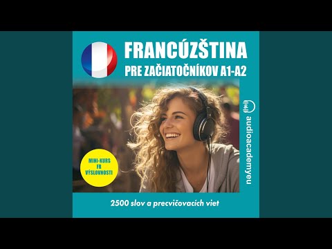 Chapter 257 - Francúzština pre začiatočníkov A1_A2