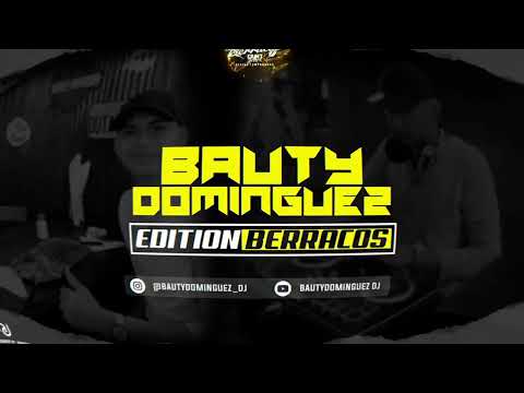 SET 100% Aleteo (3) EDITION BERRACOS @DJBAUTYDOMINGUEZ