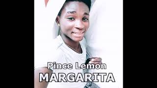 PRINCE LEMON _ MARGARITA