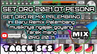 Download lagu Set org remix Palembang OT Pesona 2021 mp3 Download lagu Set org remix Palembang OT Pesona 2021 mp3