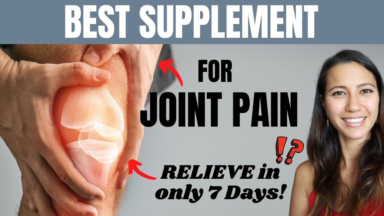 Best Joint Supplement for Joint Pain 👉 RELIEVE IN ONLY 7 DAYS