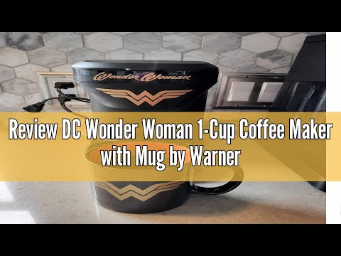 Review DC Wonder Woman 1-Cup Coffee Maker with Mug by Warner Bros - Single Serve Drip Coffee Machine