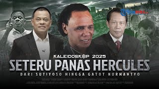 KALEIDOSKOP 2025: Perseteruan Hercules dengan Purn TNI, Berawal dari Sutiyoso hingga Gatot Nurmantyo