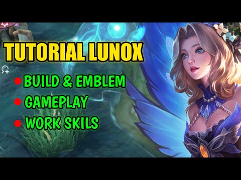Lunox Tutorial!! Build - Emblem - GamePlay || LUNOX BEST BUILD 2023