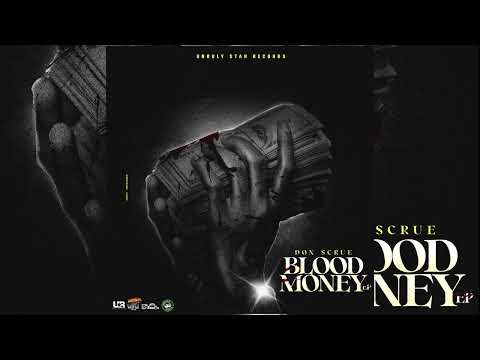 Don Scrue - Blood Money |Audio|