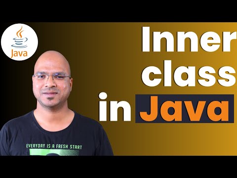 4 7 Java Tutorial | Inner class