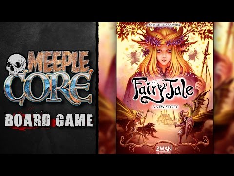 MeepleCore Podcast EP14 - Fairy Tale