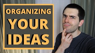 Organizing Your Story Ideas