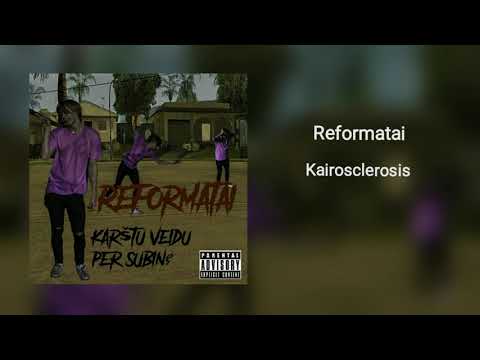 Reformatai - Kairosclerosis [Prod. Shalkis]