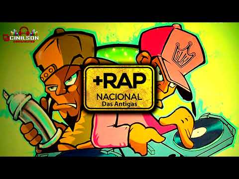 Dj.Cinilson - Rap Nacional das Antigas