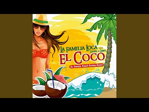 El Coco (feat. Daniel, Dawe) (Conga Mix)