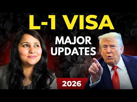 What are the latest L-1 visa updates for 2026 that applicants need to know?