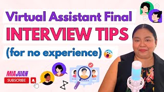 Final Interview Tips for Virtual Assistants with no VA Experience (with sample answer)