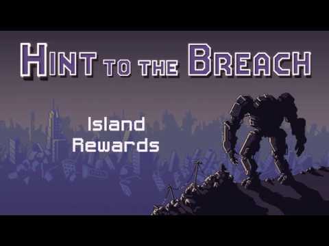 Hint To The Breach 2 - Island Rewards - Ranneko's Tuesday Tips