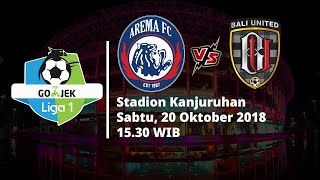 Live Streaming Indosiar Liga 1 Indonesia, Arema FC Vs Bali United Pukul 15.30 WIB