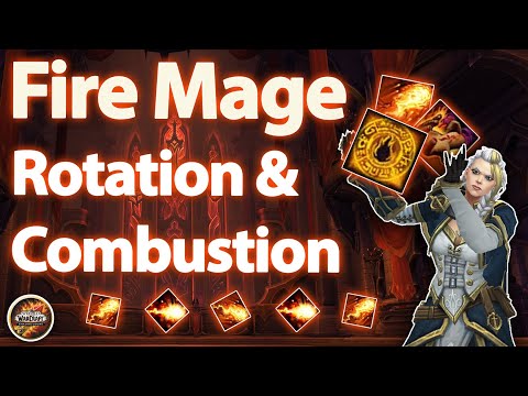 Fire Mage Academy: In-Depth Combustion & Rotation Guide