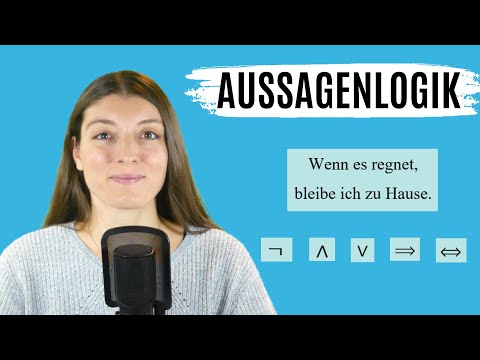 AUSSAGENLOGIK mit Wahrheitstafel (NEGATION / KONJUNKTION / DISJUNKTION / IMPLIKATION / ÄQUIVALENZ)